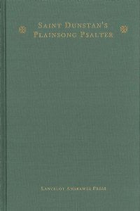 St. Dunstan's Plainsong Psalter