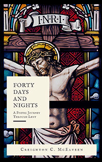 Forty Days and Nights: A Poetic Journey Through Lent